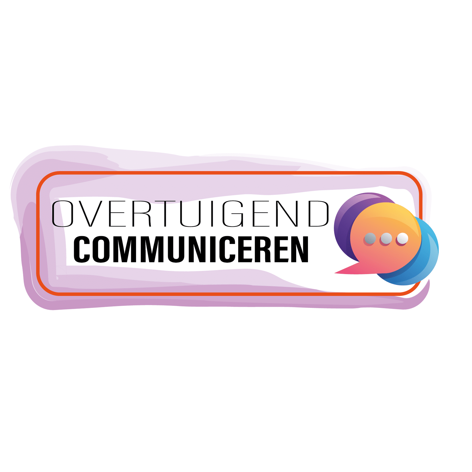 Overtuigend communiceren Overtuigend communiceren